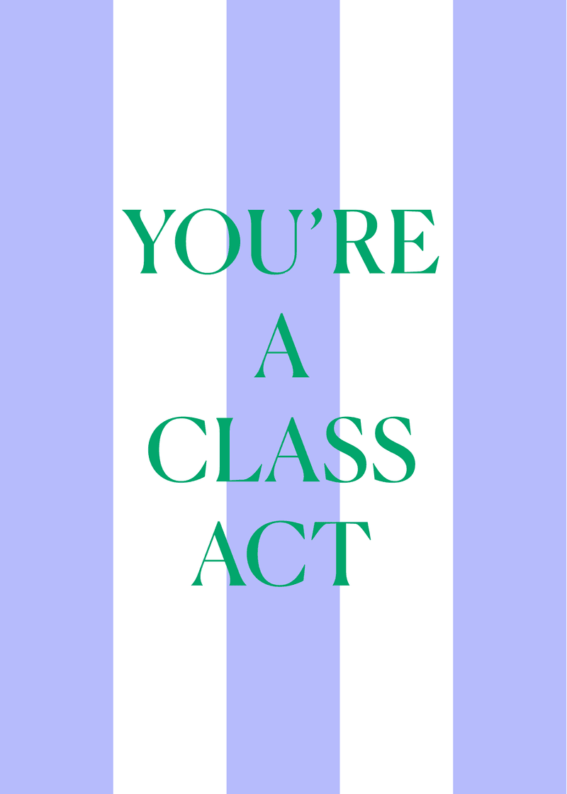 Class Act Greeting Card F5
