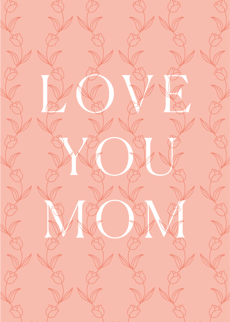 Love You Mom Greeting Card L4