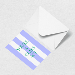 Class Act Greeting Card F5