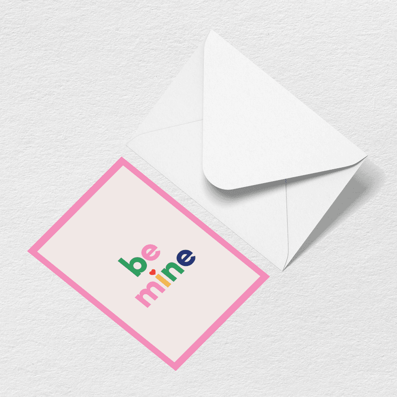 Be Mine Greeting Card K3