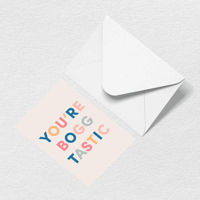 You're Boggtastic Greeting Card W5